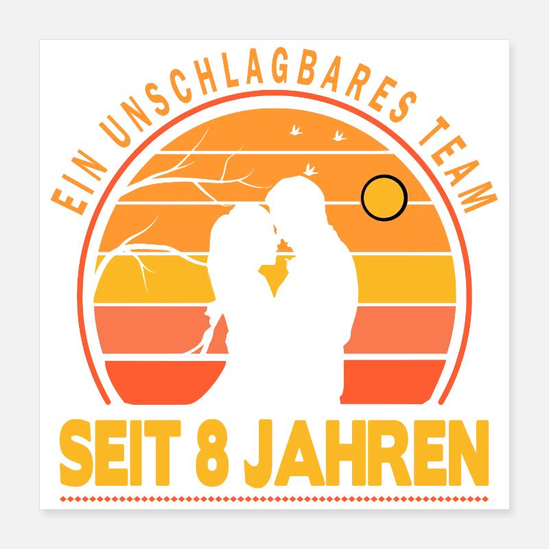 8 ans de relation anniversaire de mariage Poster 40 x 40 cm