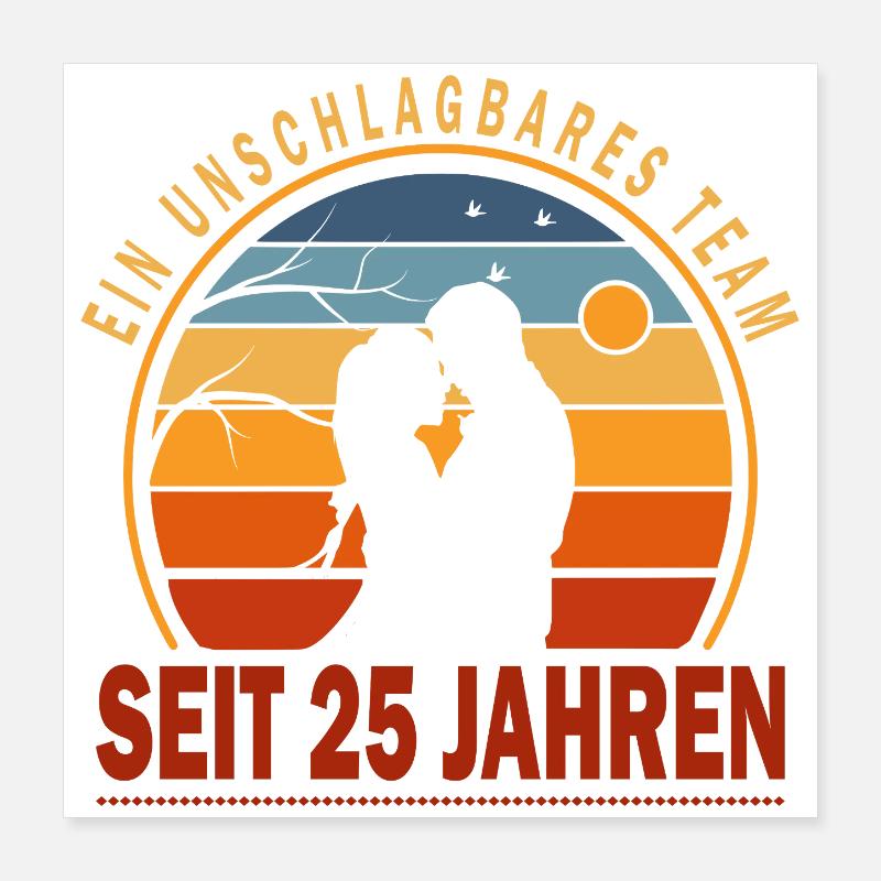 25 års forhold jubilæum bryllupsdag Poster 40x40 cm