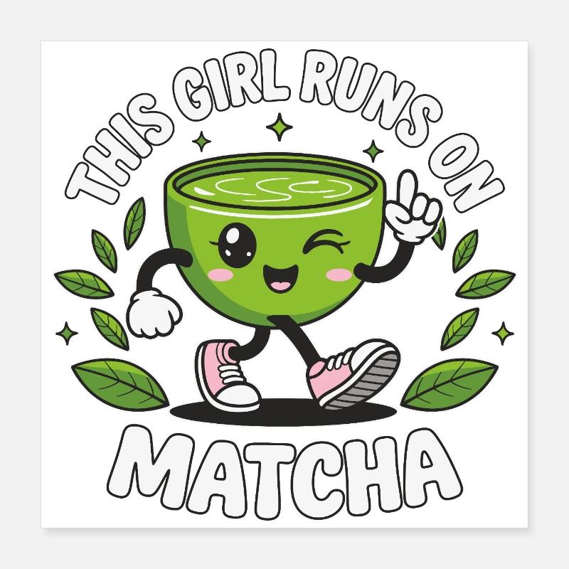 Funny matcha design for matcha lovers Poster 16" x 16" (40x40 cm)