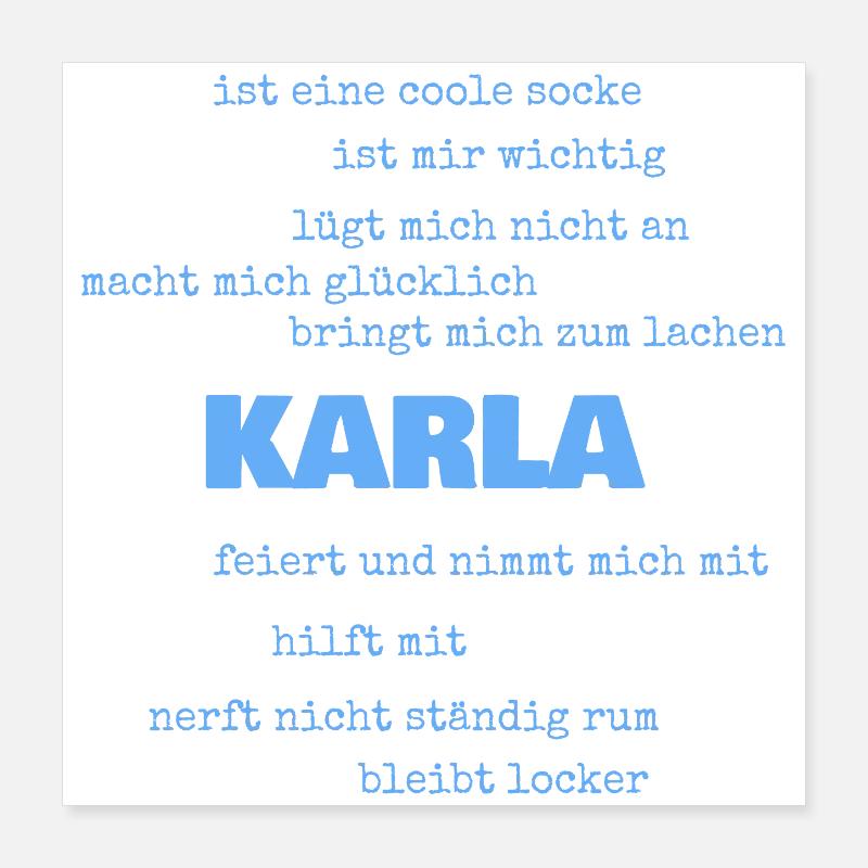 Karla als Sprueche Poster 40x40 cm