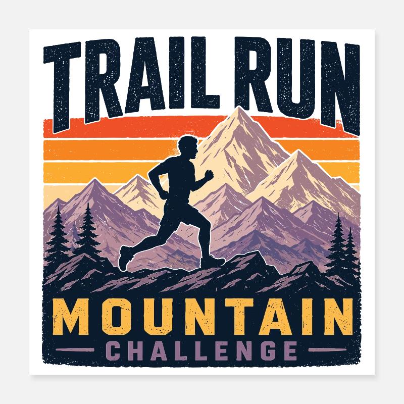 Trail Run - Mountain Challenge Poster 16" x 16" (40x40 cm)