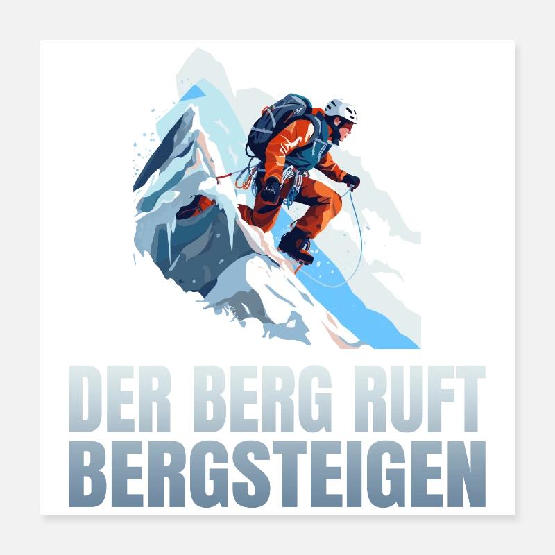 Der Berg ruft Poster 40x40 cm