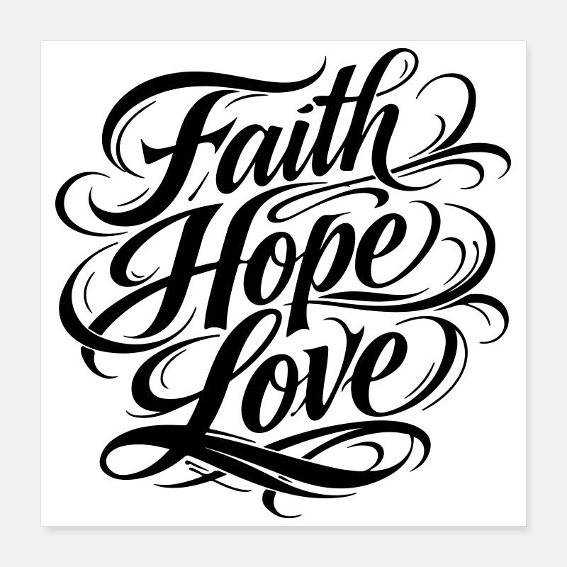 Glaube Hoffnung Liebe Christlich Poster 40x40 cm