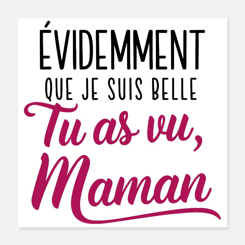 Belle comme Maman Poster 40 x 40 cm