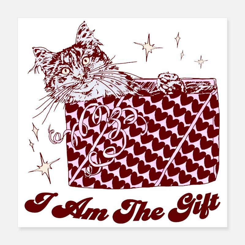 ICH BIN DAS GESCHENK Poster 40x40 cm