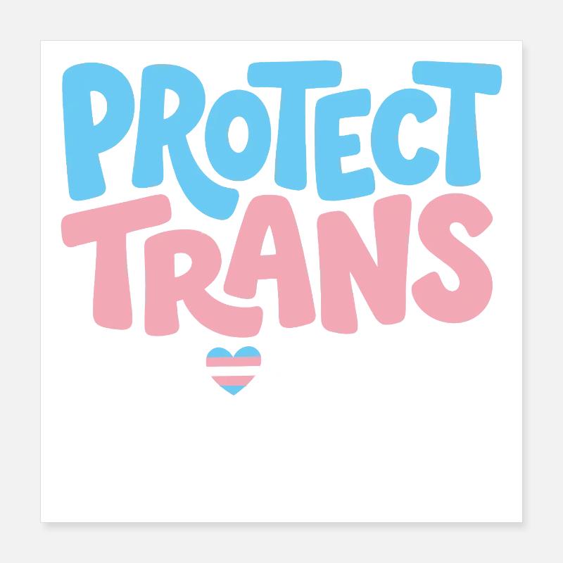 Pride Month LGBT -  Protect Trans Kids Poster 16" x 16" (40x40 cm)