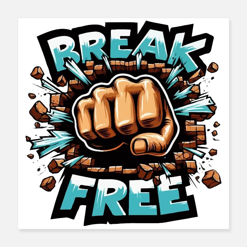 Briser la main libre Poster 40 x 40 cm