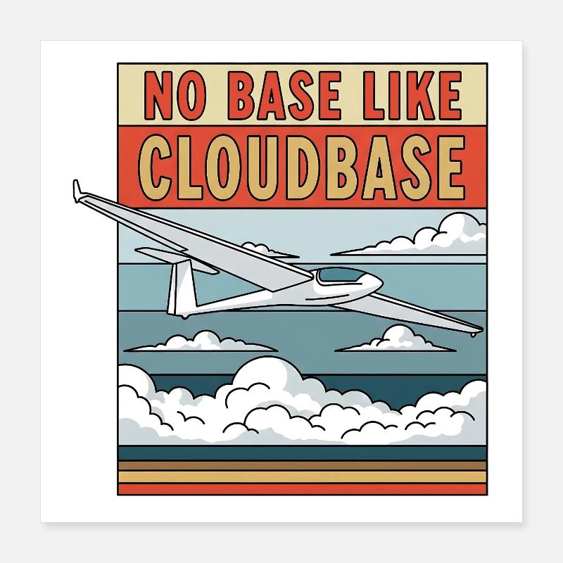 Pas de base comme Cloudbase Poster 40 x 40 cm