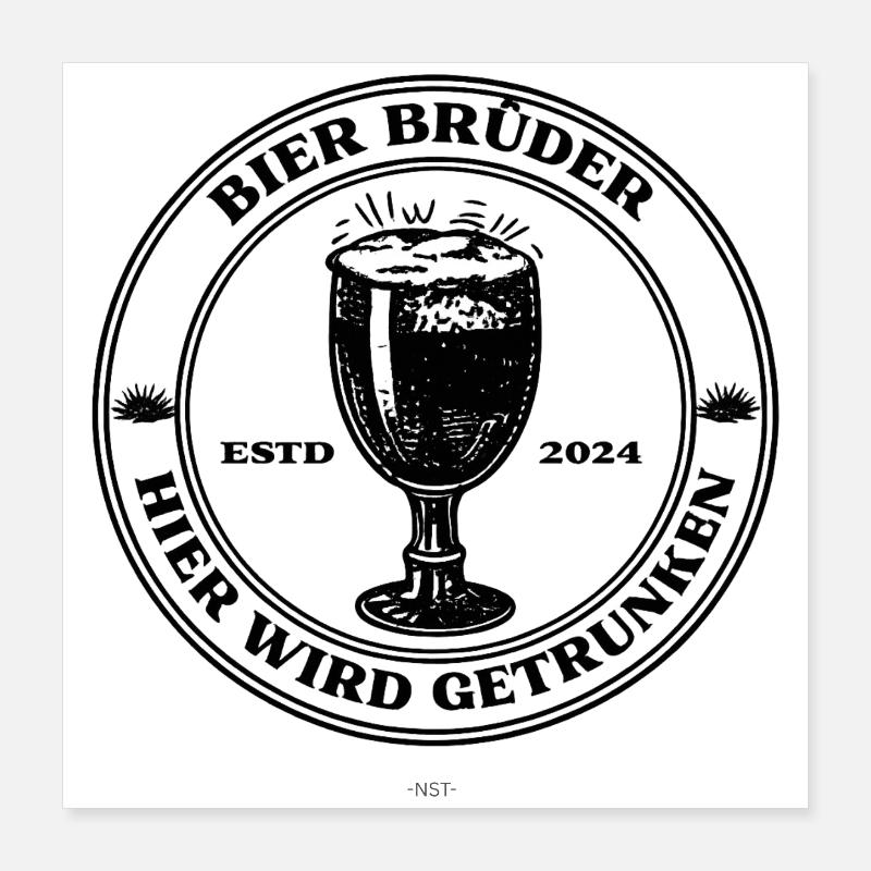 BierBrüder. This is where people drink. Poster 16" x 16" (40x40 cm)