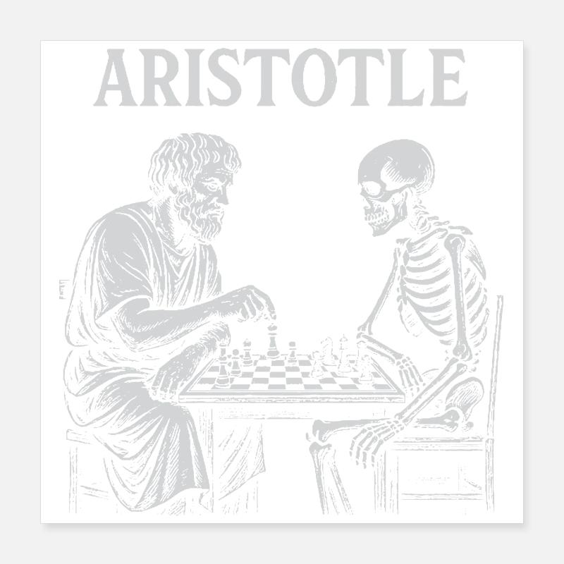 Aristotle playing with Skeleton Chess  Poster 16" x 16" (40x40 cm)