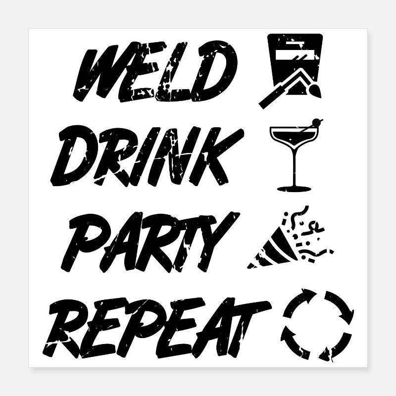 Schweißer Spruch Poster 40x40 cm