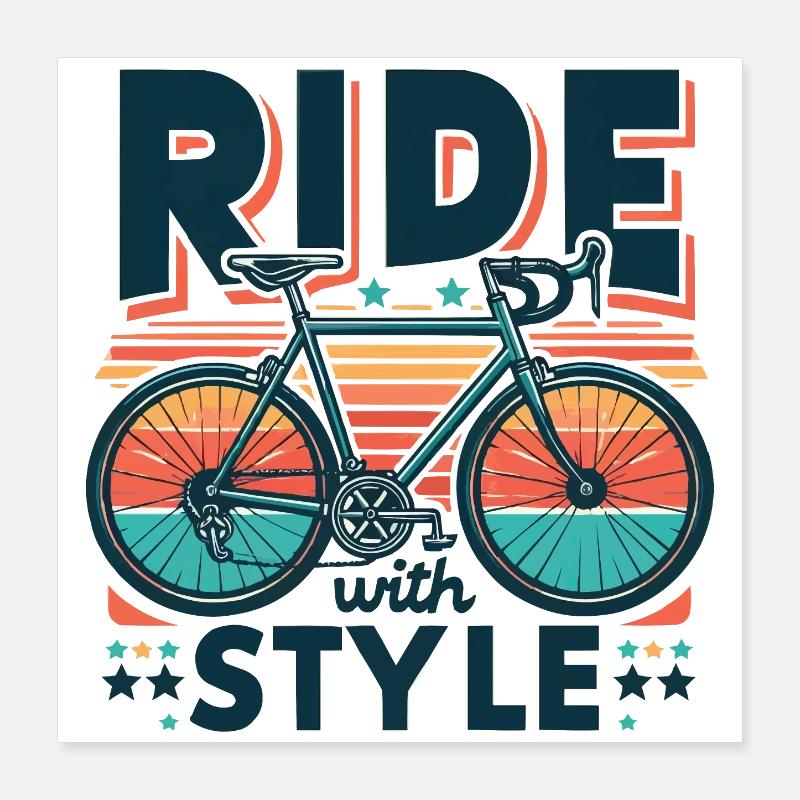 Fahren Sie mit Stil Fahrraddesign Poster 40x40 cm