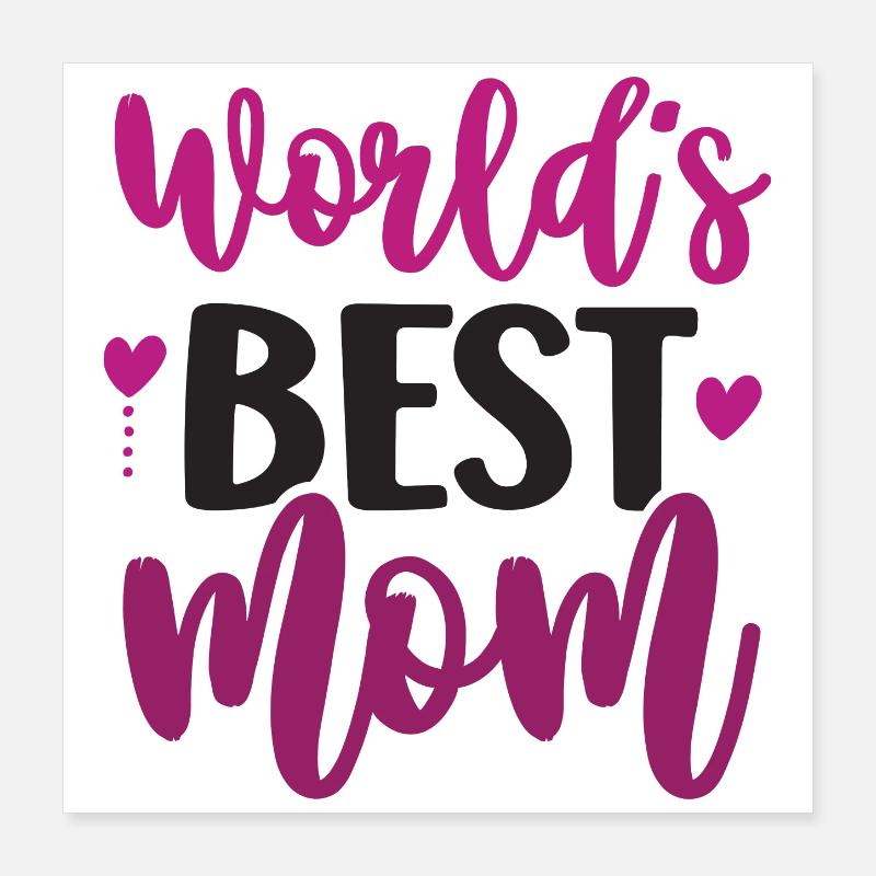 Die beste Mutter der Welt Poster 40x40 cm