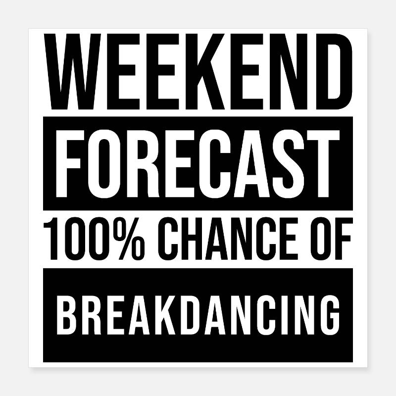 Danse break Poster 40 x 40 cm