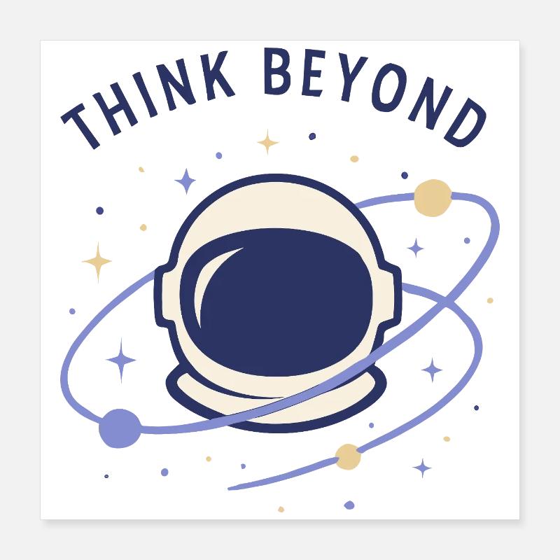 Think ahead Poster 16" x 16" (40x40 cm)