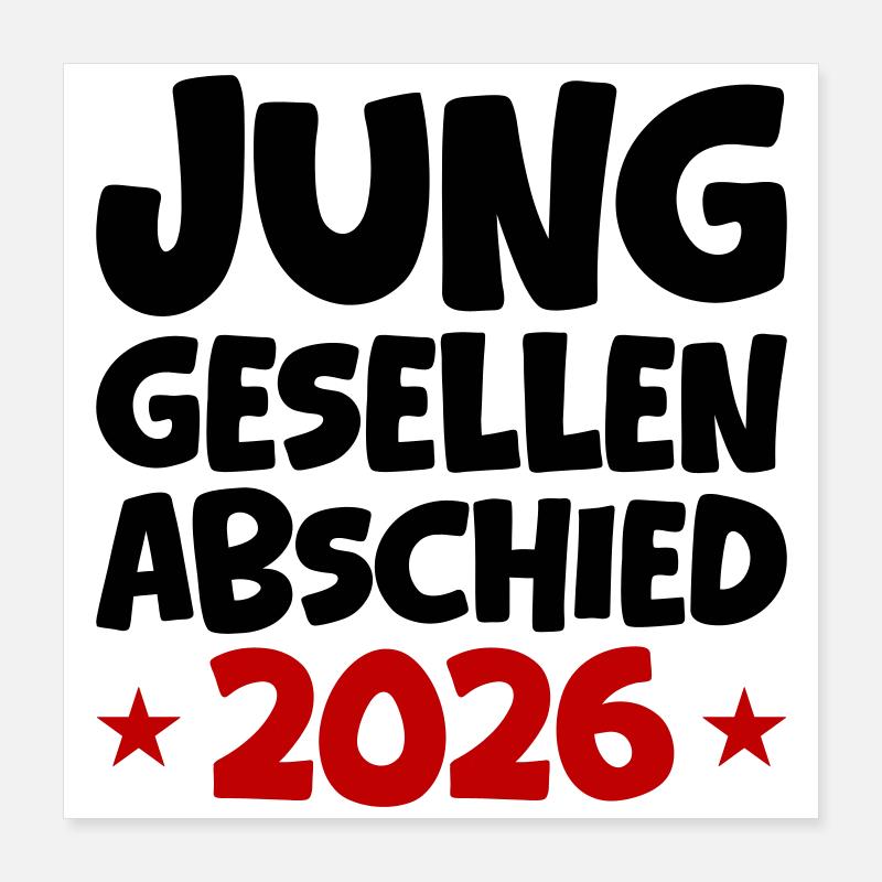 Junggesellenabschied 2026 Poster 40x40 cm