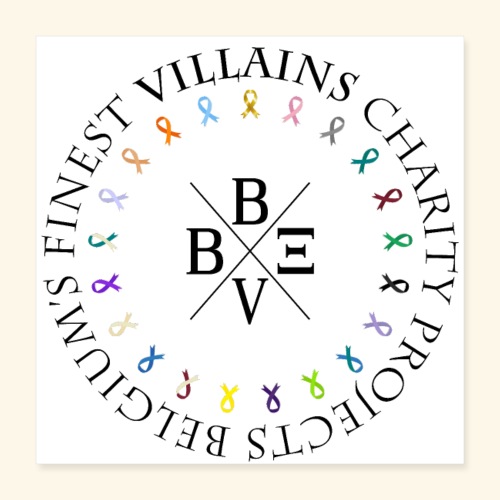 BVBE Charity Projects - Poster 16 x 16 (40x40 cm)