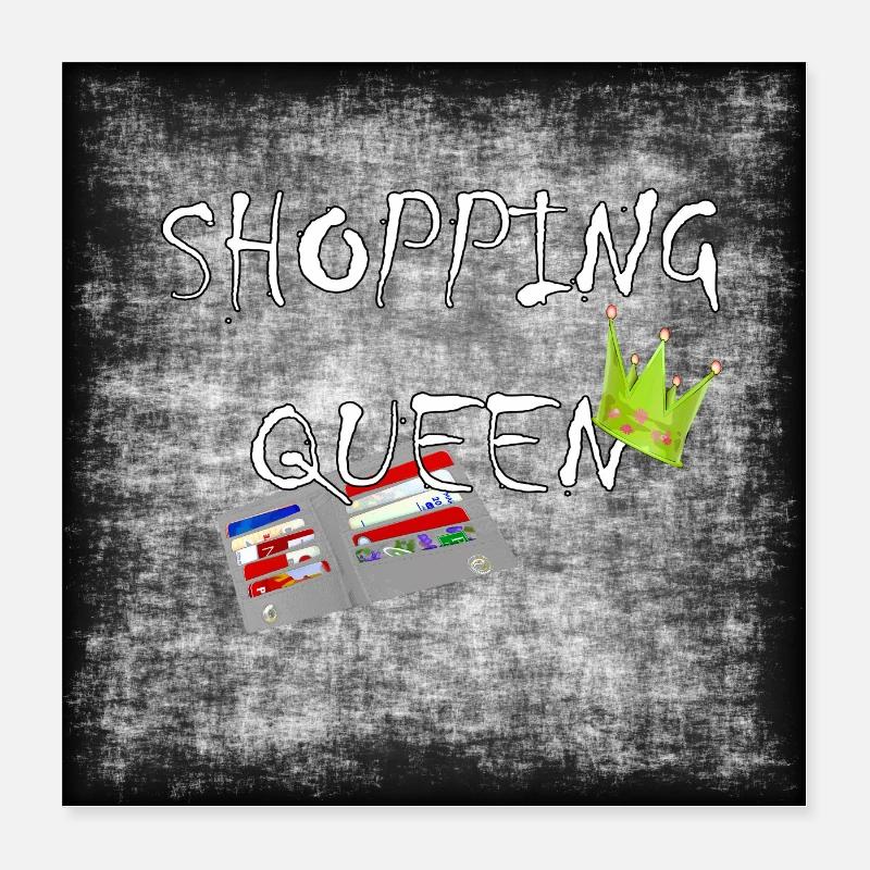 Shopping queen Poster 40x40 cm