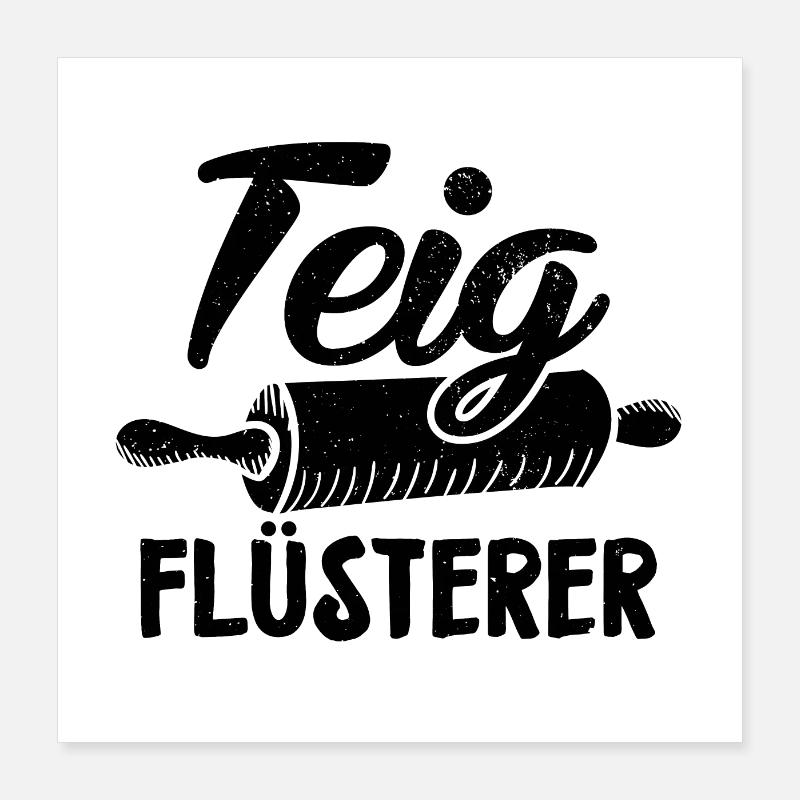 Bäcker Sprüche | Ausbildung Beruf Backen Geschenke Poster 40x40 cm