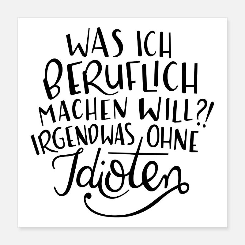 Berufliche Ziele Poster 40x40 cm