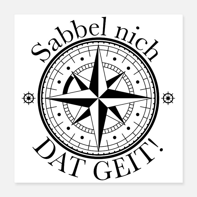 Sabbel nich - Dat geit! Poster 40x40 cm
