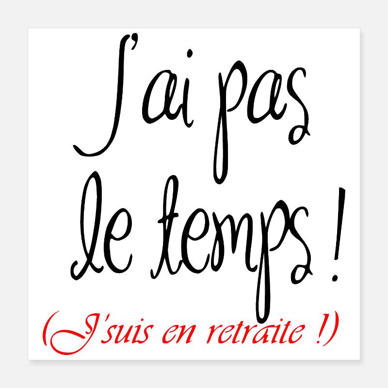 Vive la retraite Poster 40 x 40 cm
