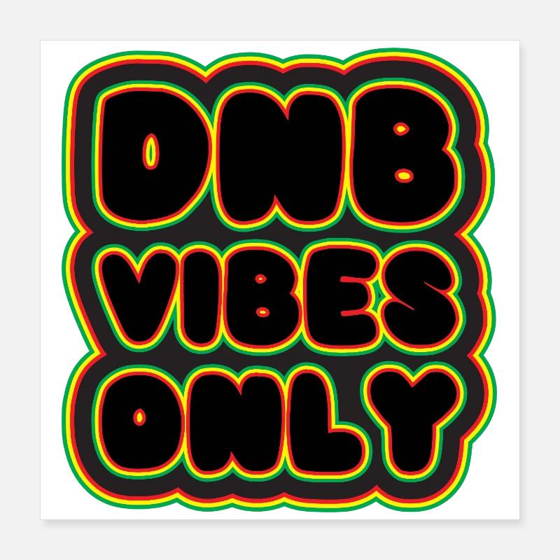 DNB Vibes Nur Neon Poster 40x40 cm
