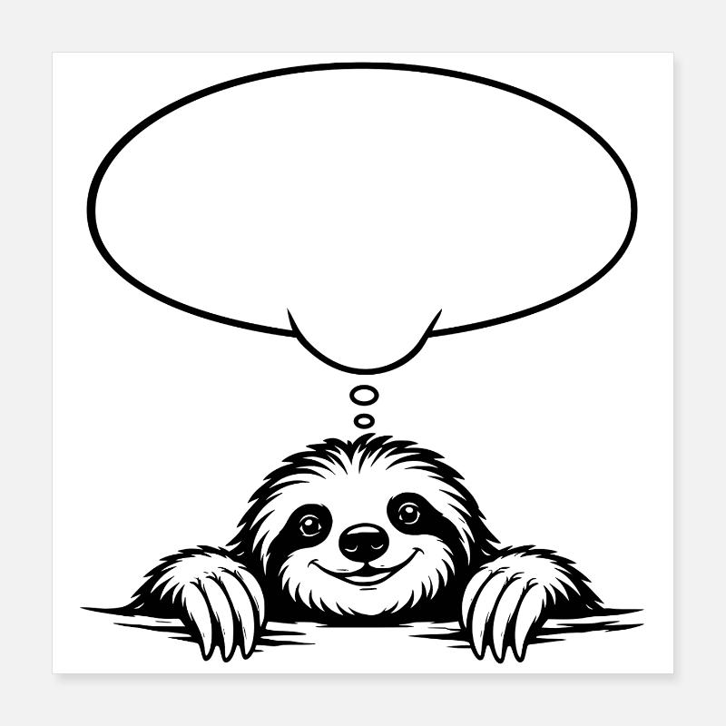 Faultier_mit_Denkblase Poster 40 x 40 cm