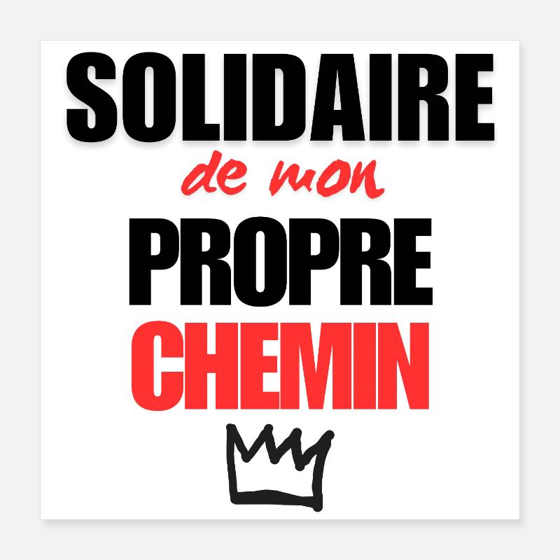 Mon propre chemin Poster 40 x 40 cm