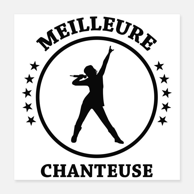 Meilleure chanteuse – talent voix exceptionnelle  Poster 40 x 40 cm