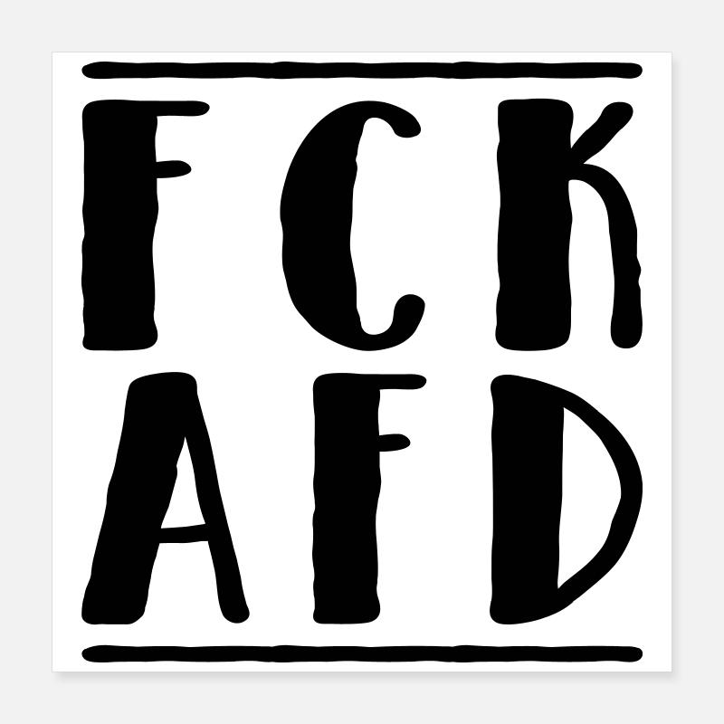 Fck Afd Poster 40x40 cm