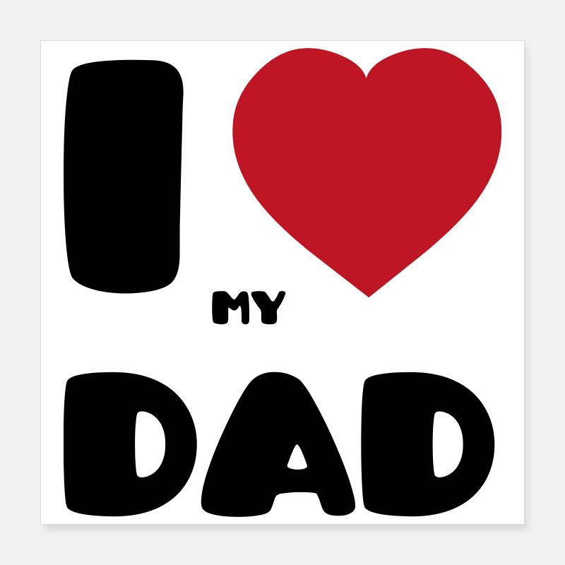 J’aime mon papa Poster 40 x 40 cm