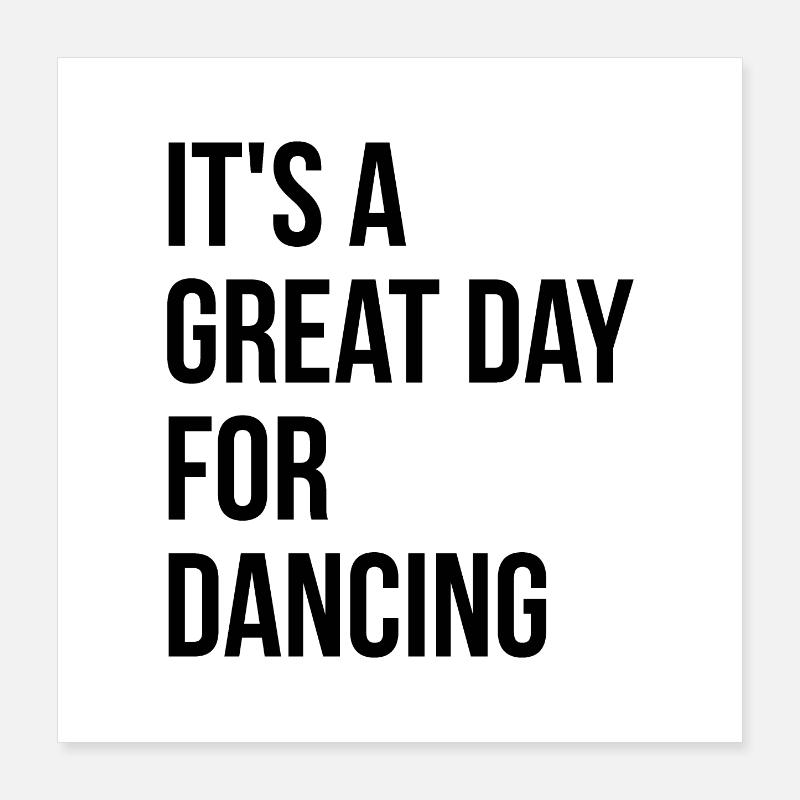 Dancing Poster 16" x 16" (40x40 cm)