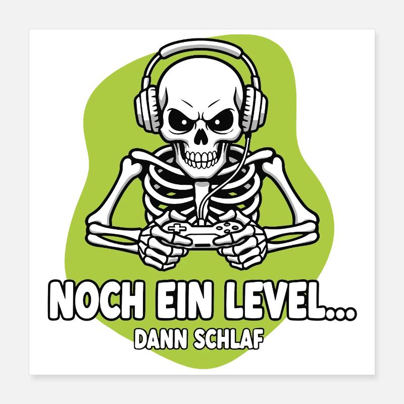 Gamer Skeleton Encore un Niveau Poster 40 x 40 cm