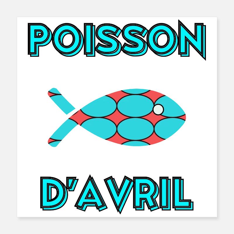 POISSON D'AVRIL Poster 40 x 40 cm