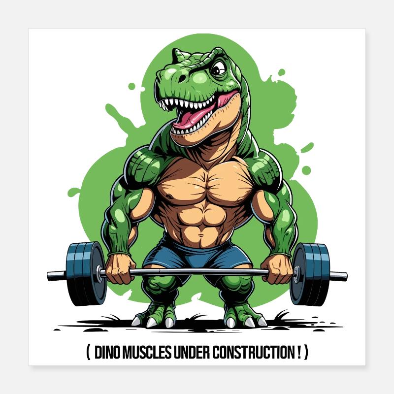 Dino muscles in development Poster 16" x 16" (40x40 cm)