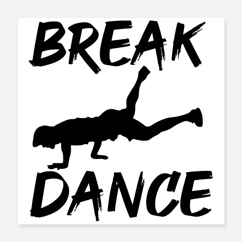 Breakdance Poster 40 x 40 cm