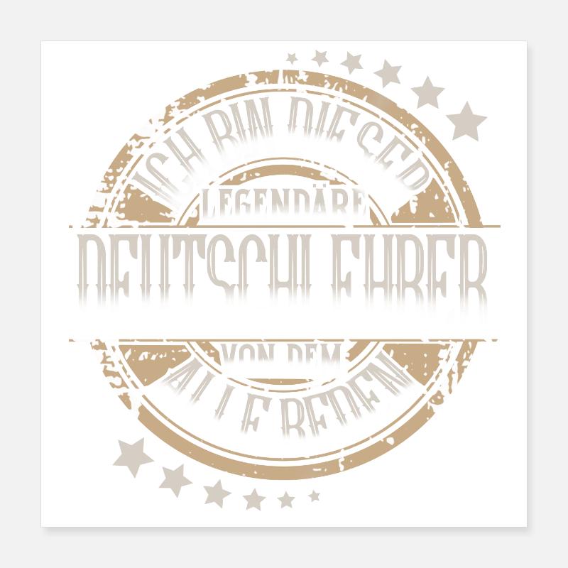 Deutschlehrer Poster 40x40 cm