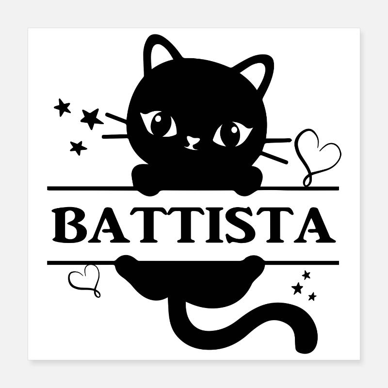 T-shirt Battista idée cadeau chat chat Poster 40 x 40 cm