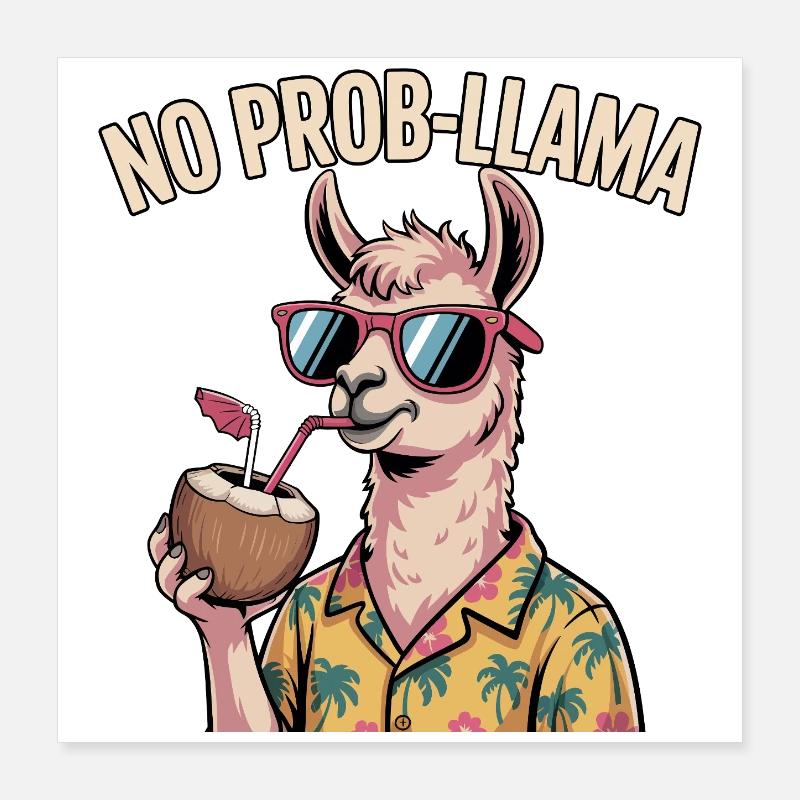 Kein Problem, ein lustiges Lama Poster 40x40 cm