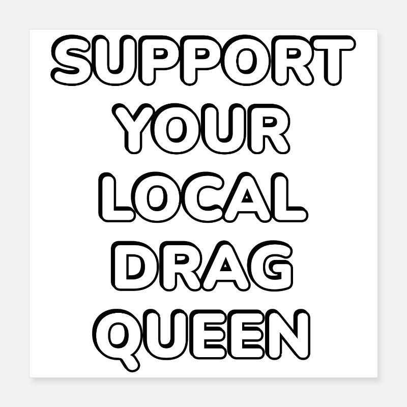 Drag Queen Poster 40x40 cm