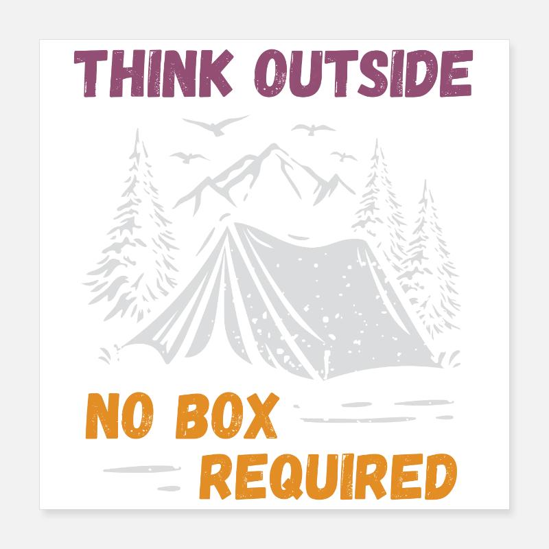 Camping, Hiking, Forest - Think Outside Poster 16" x 16" (40x40 cm)