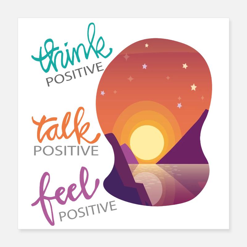 Penser positif Poster 40 x 40 cm