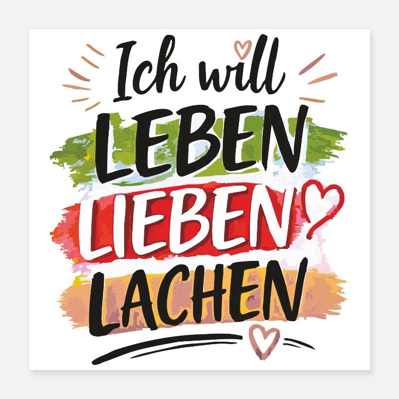 Leben Lieben Lachen Poster 40x40 cm