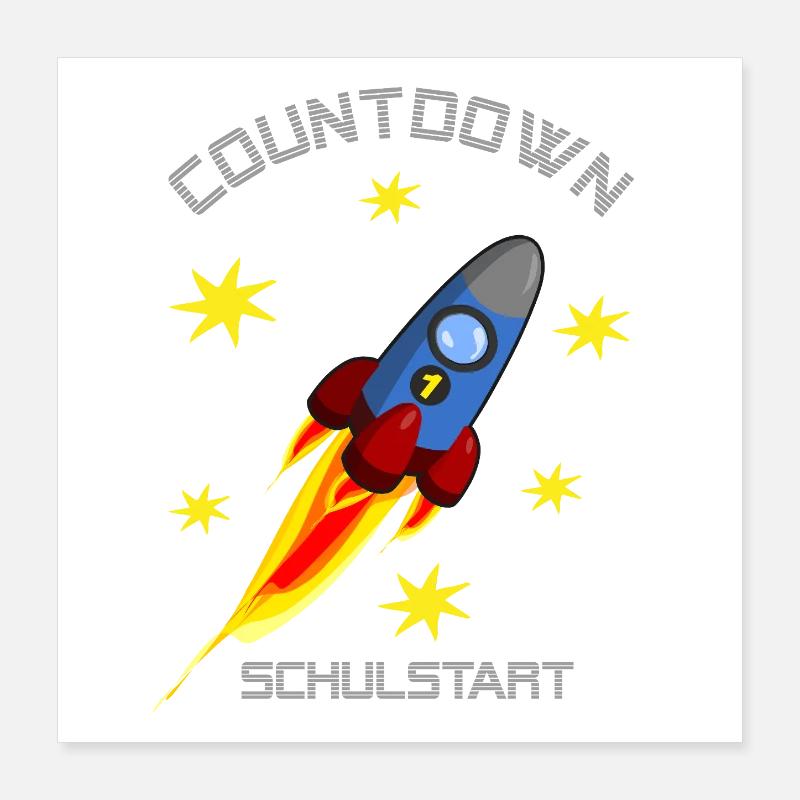 Rakete mit gelben Sternen - Countdown Schulstart Poster 40x40 cm