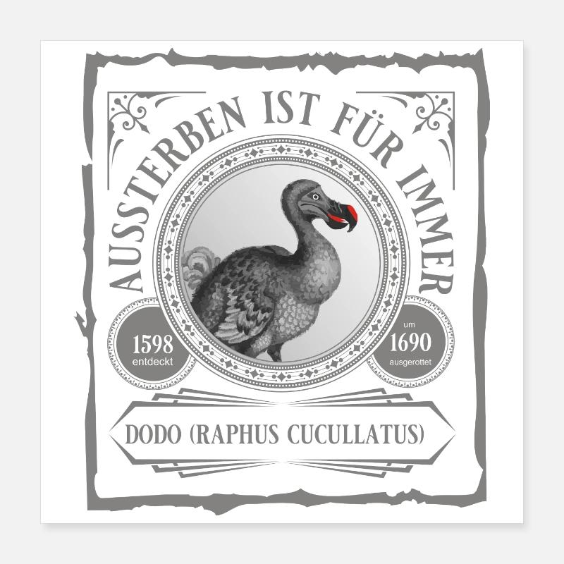 Der Dodo ist weg Poster 40x40 cm