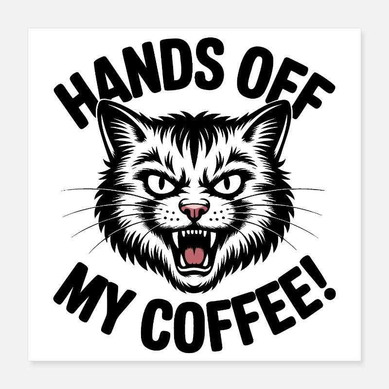 Loin de mon café Poster 40 x 40 cm