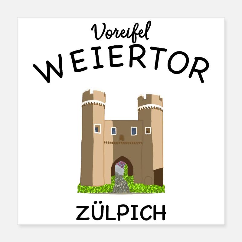 Zülpich, Weiertor, Voreifel Poster 40x40 cm