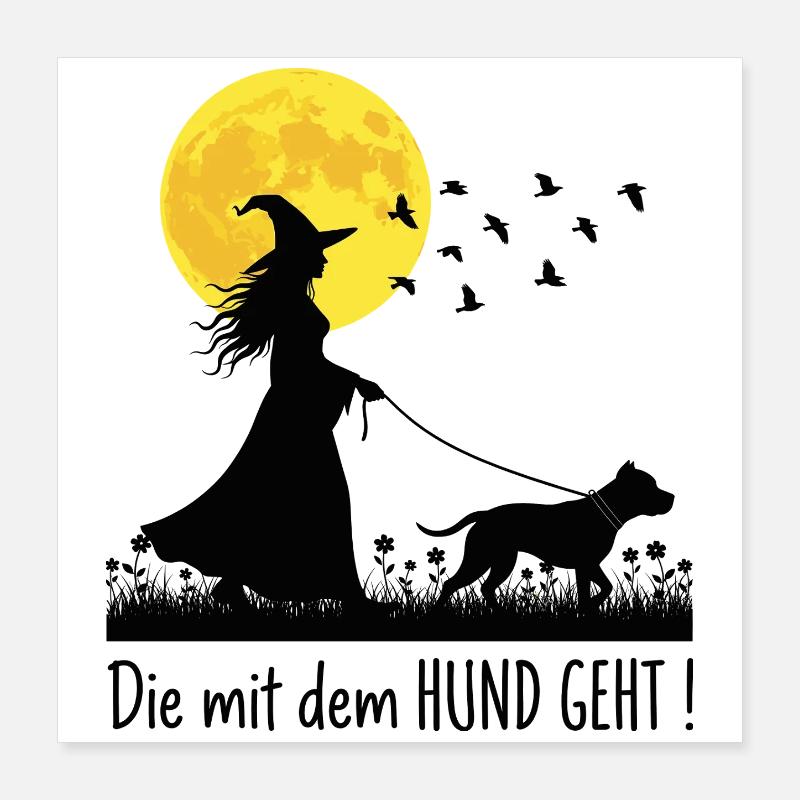 Die mit dem Pitbull geht ! Poster 40x40 cm