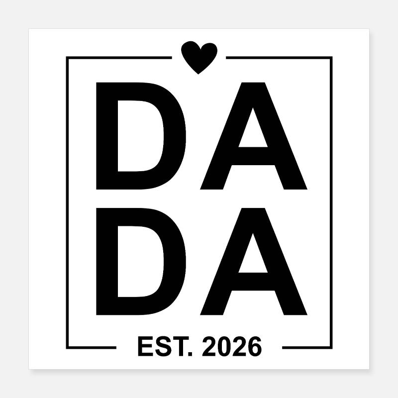 Dada Est. 2026 Poster 40 x 40 cm